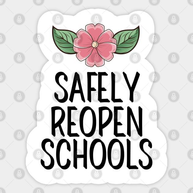 #SafelyReopenSchools Safely Reopen Schools Sticker by AwesomeDesignz